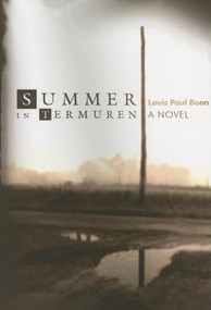 Summer in Termuren by Louis Paul Boon, Paul Vincent, 9781564784148