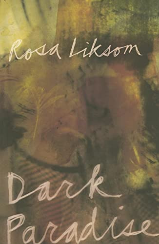 Dark Paradise - 9781564784377 by Rosa Liksom, David McDuff, 9781564784377