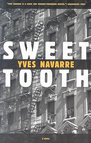 Sweet Tooth - 9781564784445 by Yves Navarre, Donald Watson, 9781564784445