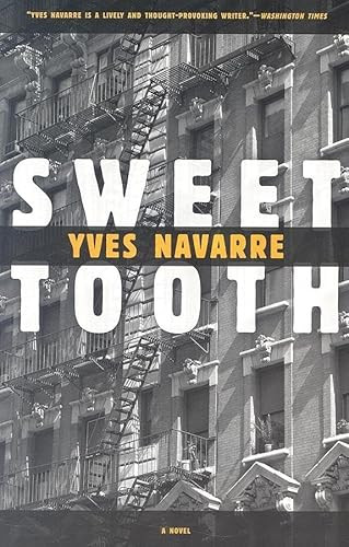 Sweet Tooth - 9781564784445 by Yves Navarre, Donald Watson, 9781564784445