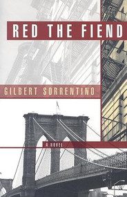 Red the Fiend by Gilbert	Sorrentino, 9781564784520