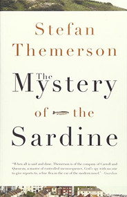 Mystery of the Sardine by Stefan Themerson, 9781564784551