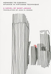 Homage to Czerny (Studies in Virtuoso Technique) by Gert Jonke, Jean M Snook, 9781564785015