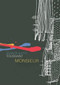 Monsieur by Jean-Philippe Toussaint, John Lambert, 9781564785053