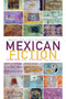 Best of Contemporary Mexican Fiction by Alvaro Uribe, Olivia Sears, 9781564785145