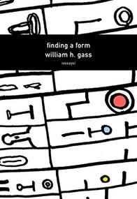 Finding a Form by William H Gass, 9781564785299