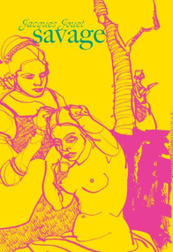 Savage - 9781564785350 by Jacques	Jouet, Amber Shields, 9781564785350
