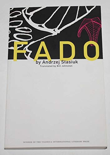 Fado by Andrzej	Stasiuk, Bill Johnston, 9781564785596