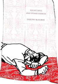 Night Soul and Other Stories by Joseph McElroy, 9781564786029