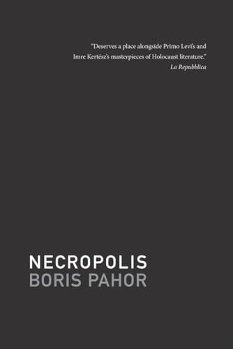 Necropolis - 9781564786111 by Boris Pahor, Michael Biggins, 9781564786111