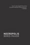 Necropolis - 9781564786111 by Boris Pahor, Michael Biggins, 9781564786111
