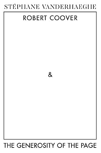 Robert Coover and the Generosity  of the Page by Stephane Vanderhaeghe, 9781564788078