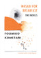 Wasabi for Breakfast by Foumiko Kometani, Mary Goebel Noguchi, 9781564788641
