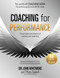 Coaching for Performance, 6th edition (The Principles and Practice of Coaching and Leadership) by Sir John Whitmore, Tiffany Gaskell, 9781399814904
