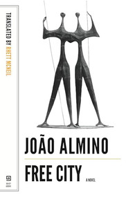 Free City by Joao Almino, Rhett McNeil, 9781564789006