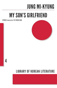 My Son's Girlfriend by Jung Mi-Kyung, Professor Yu Young-Nan, 9781564789105