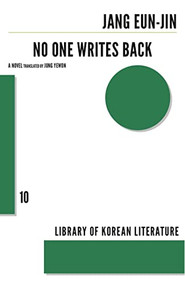 No One Writes Back by Jang Eun-Jin, Jung Yewon, 9781564789600