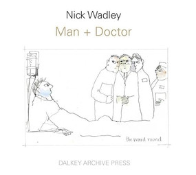 Man + Doctor - 9781564789617 by Nick Wadley, 9781564789617