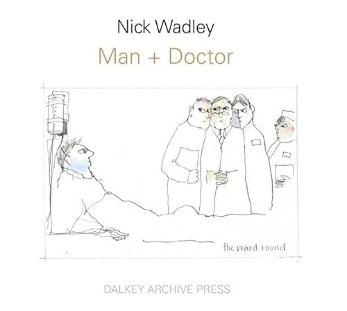 Man + Doctor - 9781564789617 by Nick Wadley, 9781564789617