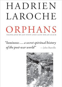 Orphans - 9781628970029 by Hadrien	Laroche, Jan Steyn, 9781628970029
