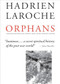Orphans - 9781628970029 by Hadrien	Laroche, Jan Steyn, 9781628970029