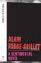 A Sentimental Novel by Alain Robbe-Grillet, D E Brooke, 9781628970067