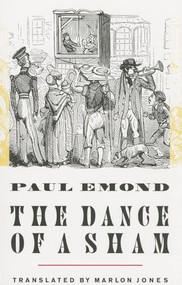 The Dance of a Sham by Paul Emond, Marlon Jones, 9781628970326