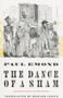 The Dance of a Sham by Paul Emond, Marlon Jones, 9781628970326