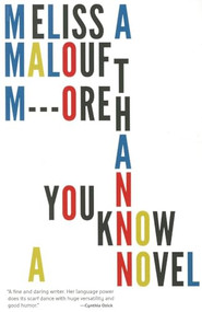 More Than You Know - 9781628970449 by Melissa	Malouf, 9781628970449