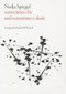 Sometimes I Lie and Sometimes I Don't by Nadja Spiegel, Rachel McNicholl, 9781628970623