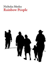 Rainbow People by Nicholas Mosley, 9781628972283