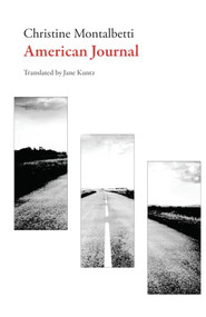 American Journal by Christine Montalbetti, Jane Kuntz, 9781628972535