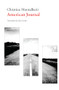 American Journal by Christine Montalbetti, Jane Kuntz, 9781628972535