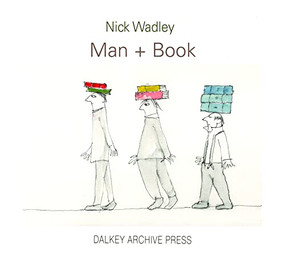 Man + Book by Nicholas Wadley, 9781628972573