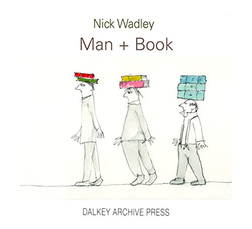Man + Book by Nicholas Wadley, 9781628972573