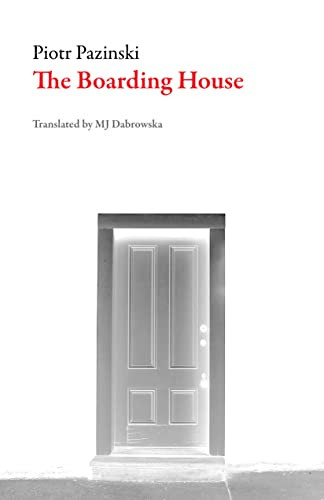 The Boarding House by Piotr Pazinski, Tusia Dabrowska, 9781628972726