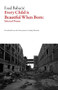 Every Child Is Beautiful When Born (Selected Poems) by Esad Babačić, Andrej Pleterski, 9781628973402
