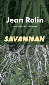 Savannah - 9781628973662 by Jean Rolin, Max Welshinger, 9781628973662