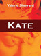 Kate - 9781550024760 by Valerie Sherrard, 9781550024760