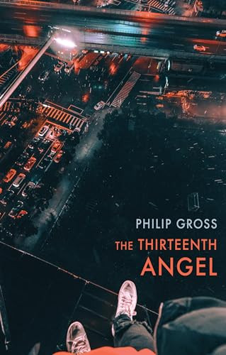 The Thirteenth Angel by Philip Gross, 9781780376356
