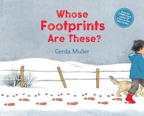 Whose Footprints Are These? by Gerda Muller, 9781782508106