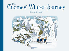 The Gnomes' Winter Journey by Ernst Kreidolf, 9781782508182