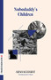 Nobodaddy's Children by Arno Schmidt, John E. Woods, 9781628974560