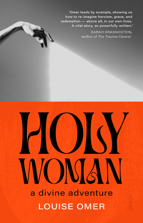 Holy Woman (A Divine Adventure) by Louise Omer, 9781957363059