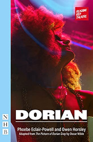 Dorian - 9781839040511 by Phoebe Eclair-Powell, Owen Horsley, Oscar Wilde, 9781839040511