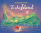 To the Island - 9781912417513 by Patricia Forde, Nicola Bernardelli, 9781912417513