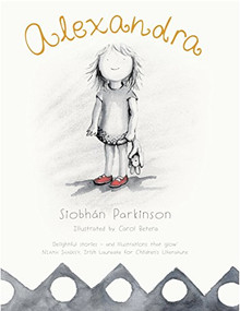 Alexandra by Siobhán Parkinson, Carol Betera, 9781908195876