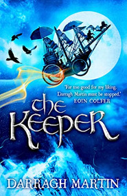 The Keeper - 9781910411285 by Darragh Martin, 9781910411285
