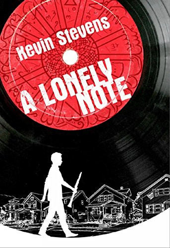 A Lonely Note by Kevin Stevens, 9781910411315