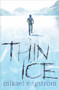 Thin Ice by Mikael Engstrom, 9781908195005